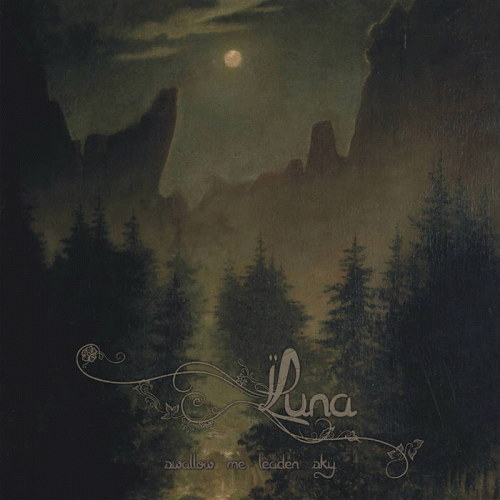 Luna (UKR) : Swallow Me Leaden Sky